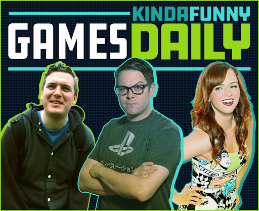 Kinda Funny Games Daily